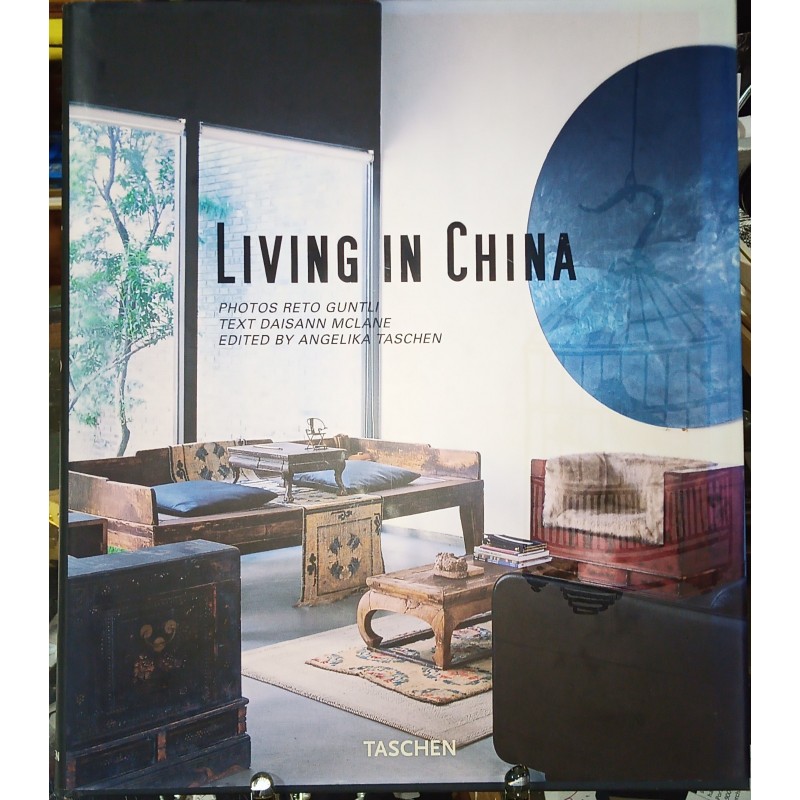 Living in China / Angelika Taschen 2007
